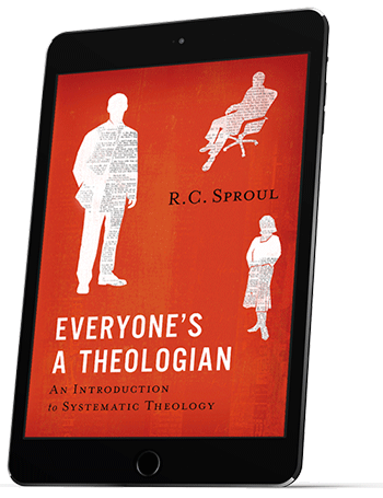 Everyone’s a Theologian by R.C. Sproul